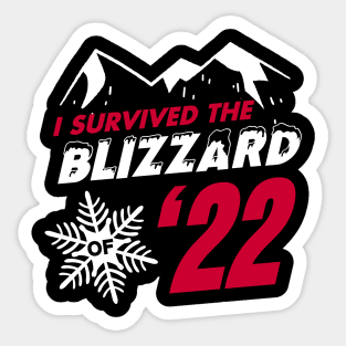 I survived the Blizzard of 2022 Sticker